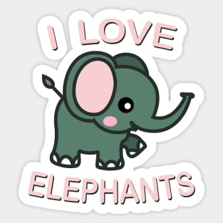 I love elephants Kawaii Baby Elephant. Sticker